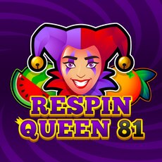Na obrázku je nadpis Respin Queen 81 s vysmiatou Jokerkou a ovocnými symbolmi.